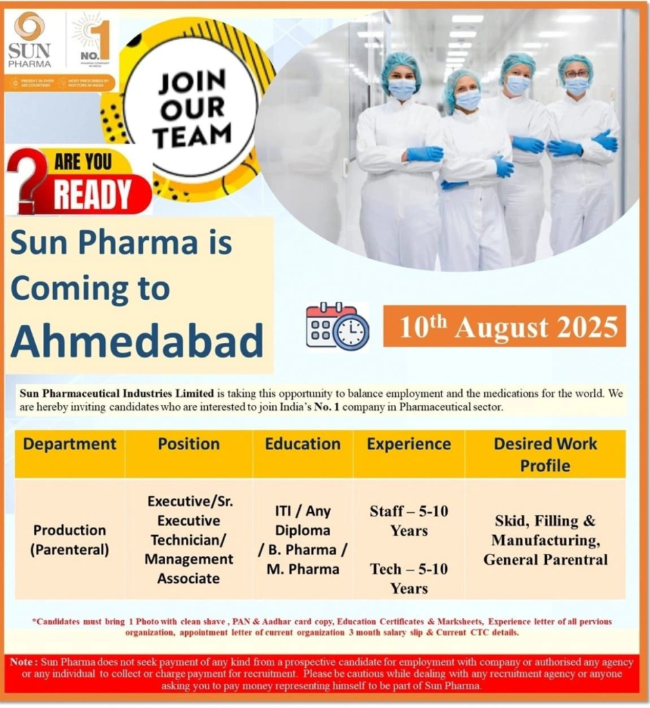 Sun Pharma Walk-In Drive for Parenteral Production Roles in Ahmedabad