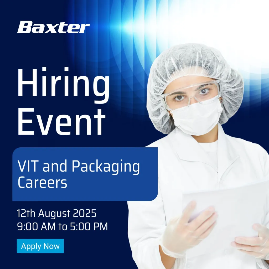 Baxter Pharmaceuticals - Open Positions at Ahmedabad Manufacturing Site