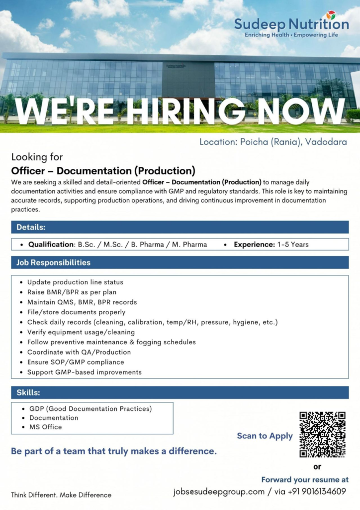 Sudeep Nutrition is Hiring Officer - Documentation (Production) in Vadodara