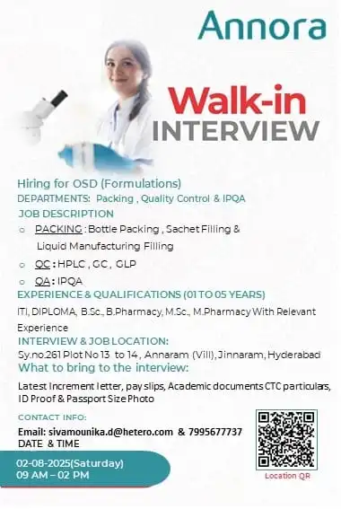 Annora Pharma - Walk-In Interview for OSD Formulation Roles on 2nd August
