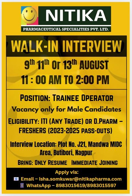 Nitika Pharmaceutical Walk-In Interviews for Trainee Operator Roles (August 11–13, 2025)