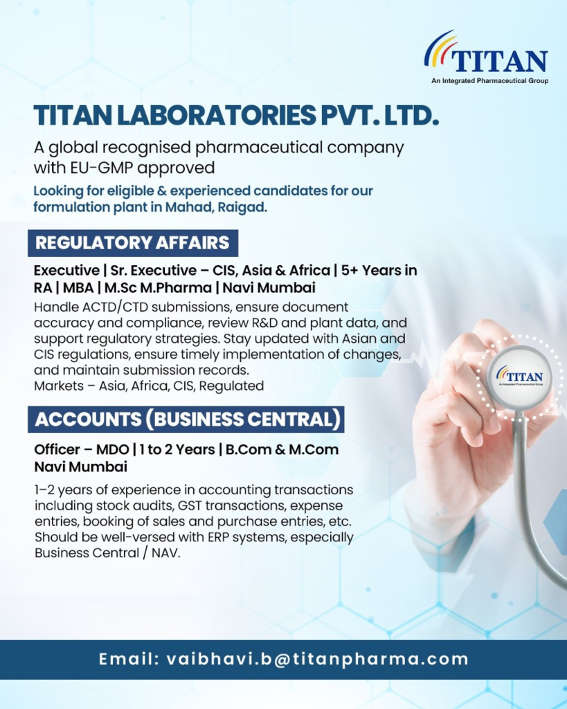 Titan Laboratories is Hiring for Regulatory Affairs - Executive/Sr. Executive