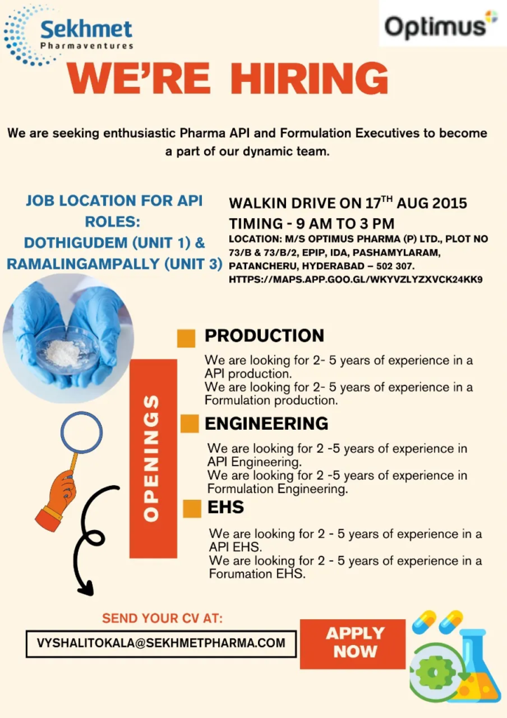 Sekhmet Pharmaventures (Optimus) is Hiring! Walk-In Drive for Production, EHS & Engineering on 17th August
