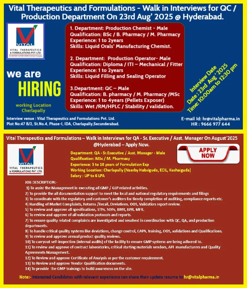 Vital Therapeutics Walk-In Interviews for QC, Production & Openings for Senior QA Roles on 23rd August