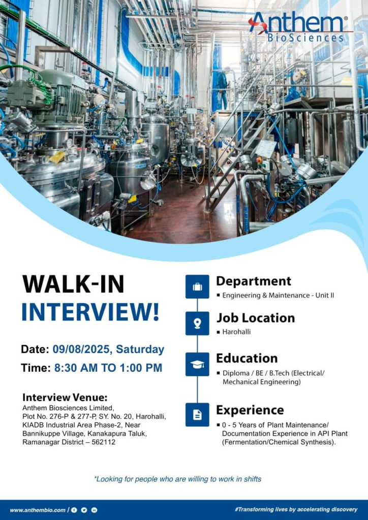 Anthem Biosciences Walk-In Interview for Engineering & Maintenance Roles (Unit-II) on August 9, 2025