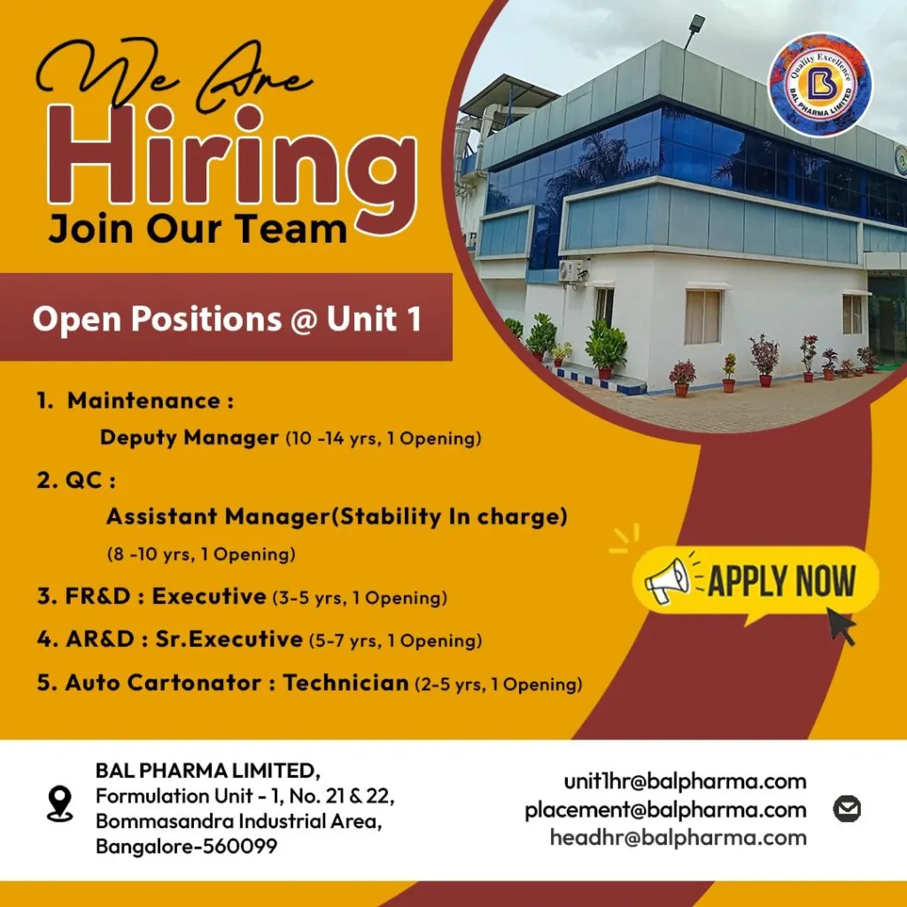 Bal Pharma Limited - Hiring for roles in Maintenance, Quality Control, FR&D, AR&D, and Auto Cartonator Operations!