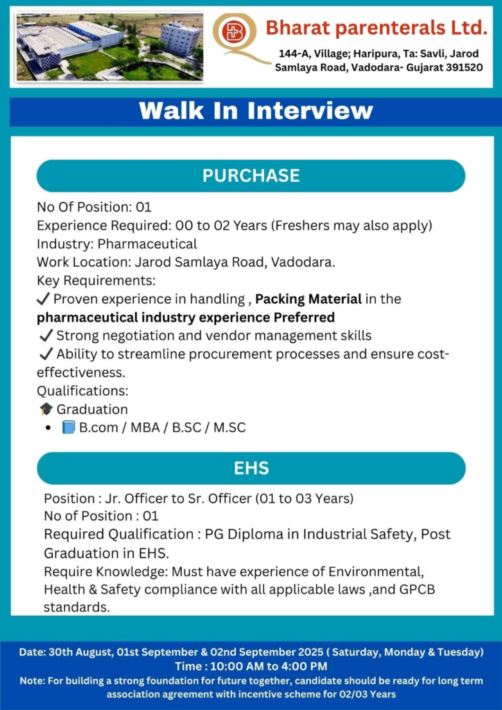 Bharat Parenterals Ltd - Major Walk-In Drive Multiple Opportunities Across Departments | Freshers & Experienced