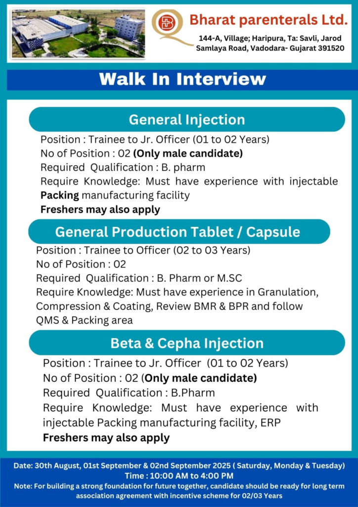 Bharat Parenterals Ltd - Major Walk-In Drive Multiple Opportunities Across Departments | Freshers & Experienced