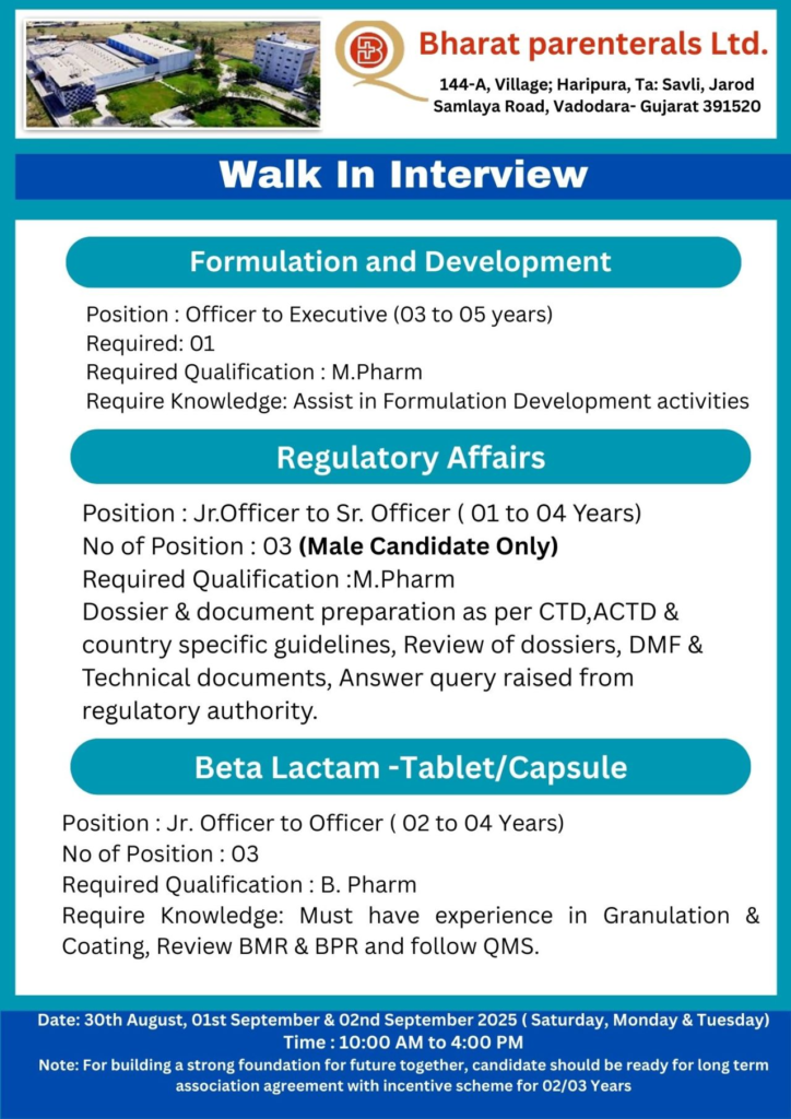 Bharat Parenterals Ltd - Major Walk-In Drive Multiple Opportunities Across Departments | Freshers & Experienced