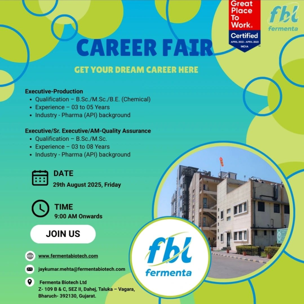 Fermenta Biotech Ltd – Walk-In Career Fair (Dahej, 29th August 2025)