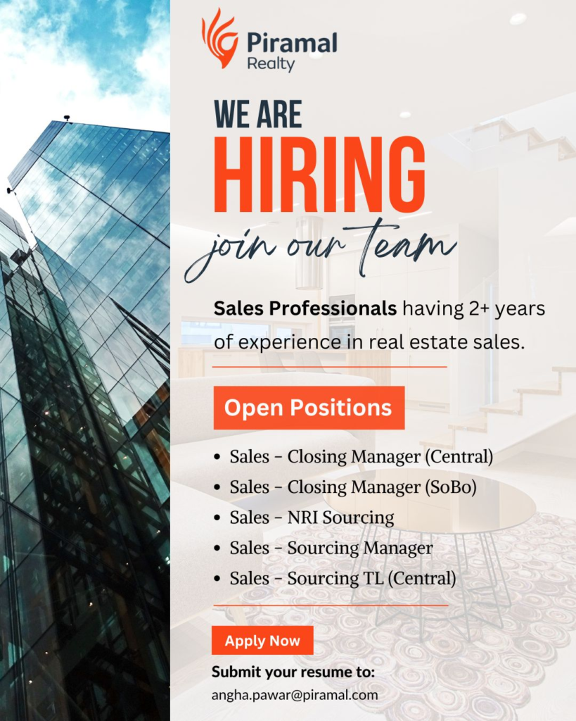 Luxury Real Estate Sales Jobs in Mumbai – Apply Now at Piramal Realty