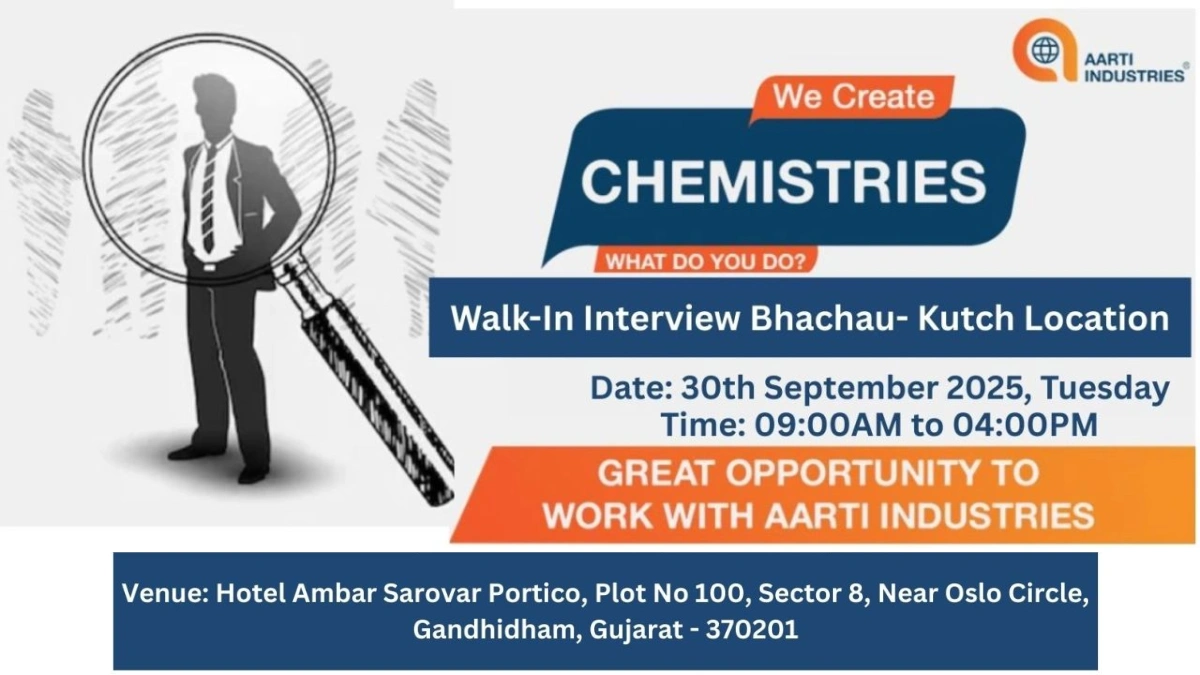 Aarti Industries Walk-in Interview on 30th September
