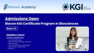 Admissions Open for Biocon KGI Certificate Program in Biosciences – Batch 31