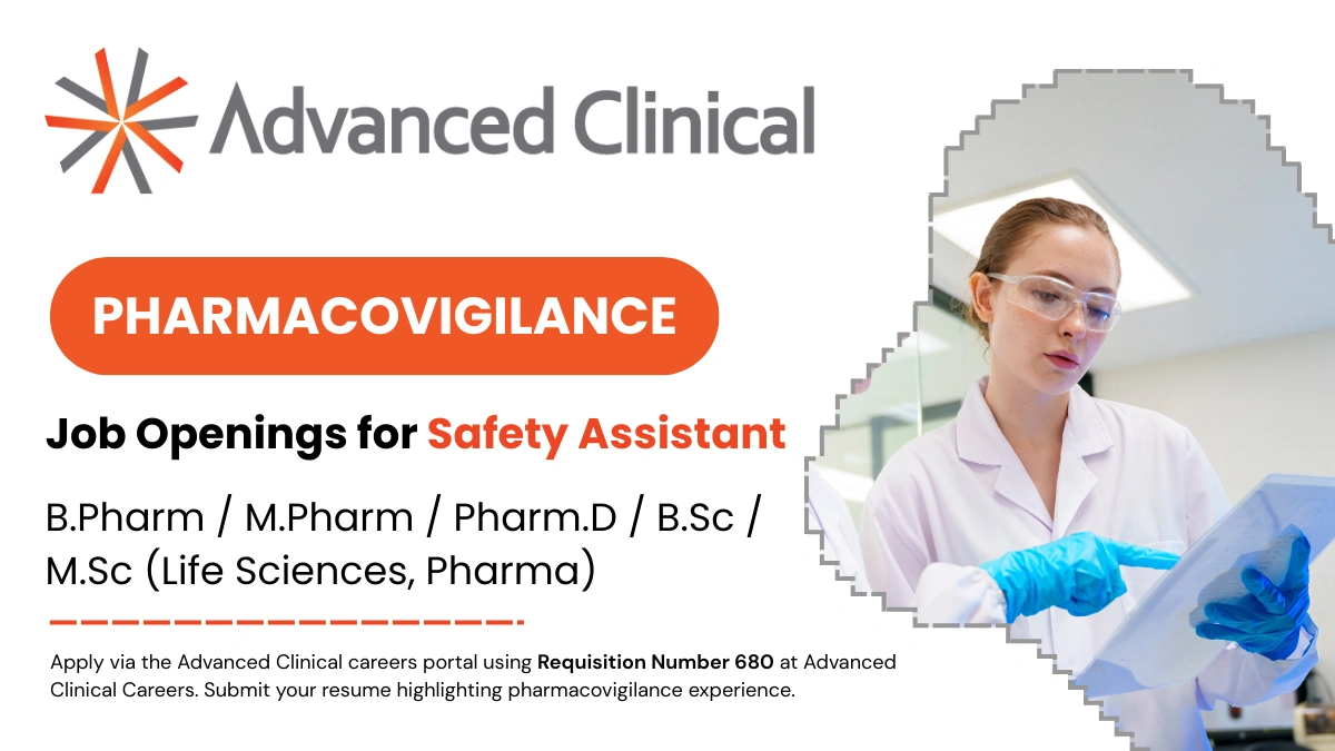 Advanced Clinical - Job Openings for Safety Assistant