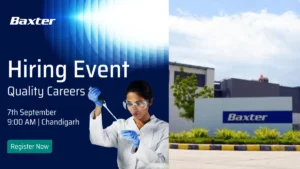 Baxter Pharmaceuticals Walk-In Drive 2025 – Quality Department Jobs for Injectable Manufacturing