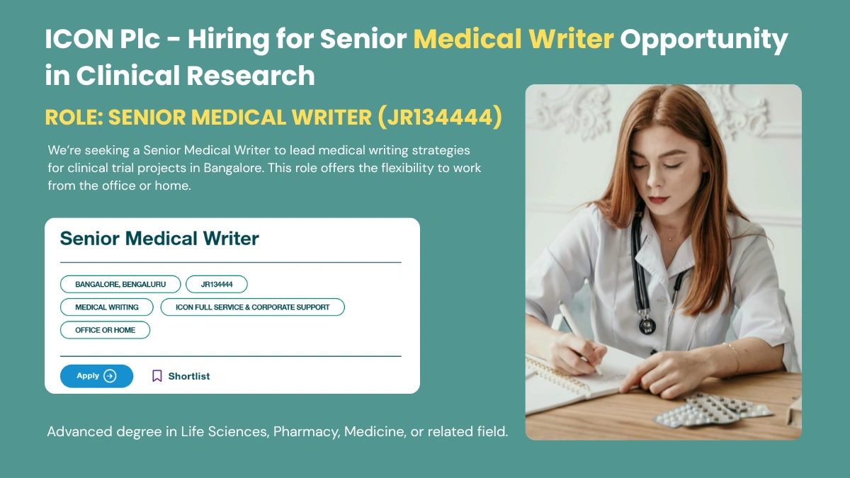 ICON Plc - Hiring for Senior Medical Writer Opportunity in Clinical Research