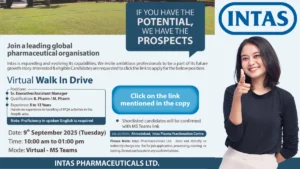 Intas Pharmaceuticals Ltd. Virtual Walk-In Drive – 9th September 2025