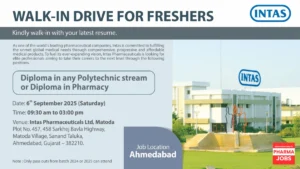 Intas Pharmaceuticals Walk-in Drive for Freshers – 6th September 2025, Ahmedabad