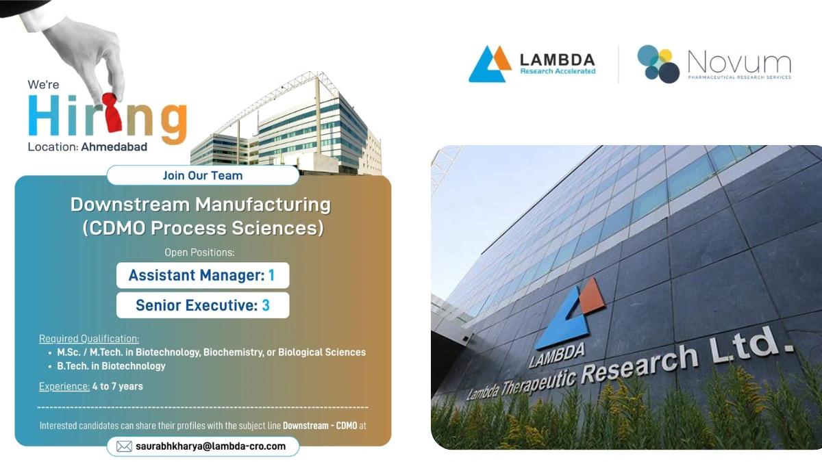 Lambda Research & Novum Hiring for Downstream Manufacturing Jobs in Ahmedabad