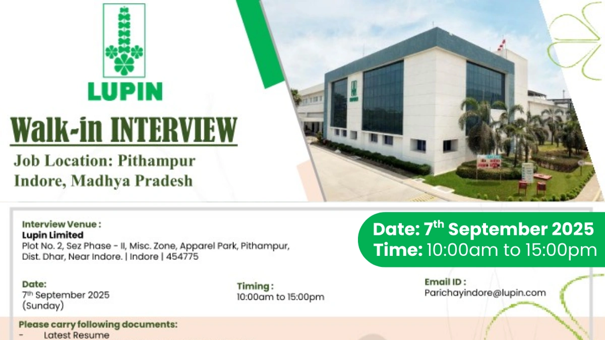 Lupin Laboratories Walk-In Interview on 7th September 2025 – Pharma Jobs in Indore (Pithampur, Madhya Pradesh)