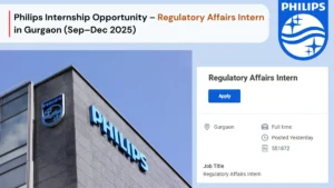 Philips Internship Opportunity – Regulatory Affairs Intern
