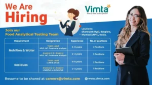 Vimta Labs Are Hiring – Join Our Food Analytical Testing Team