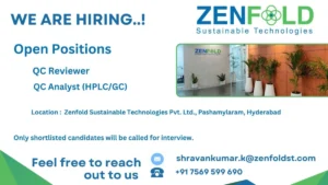 Zenfold Sustainable Technologies Hiring QC Professionals – Pashamylaram, Hyderabad