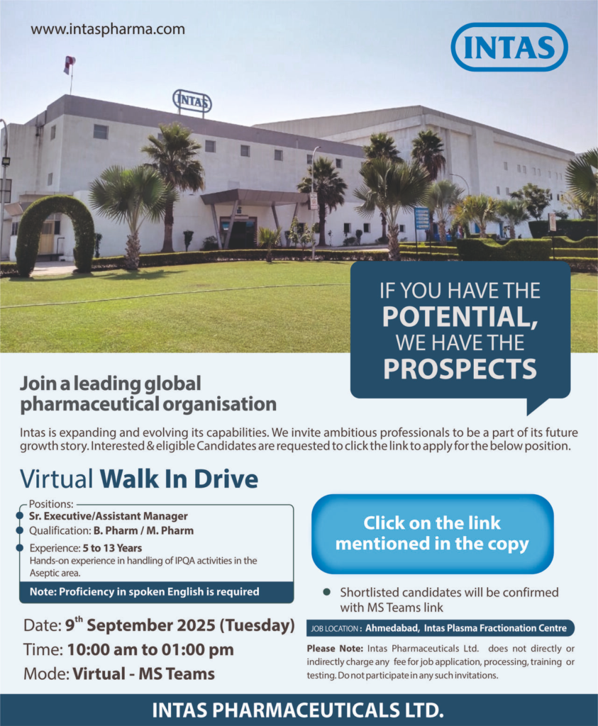Intas Pharmaceuticals Ltd. Virtual Walk-In Drive – 9th September 2025
