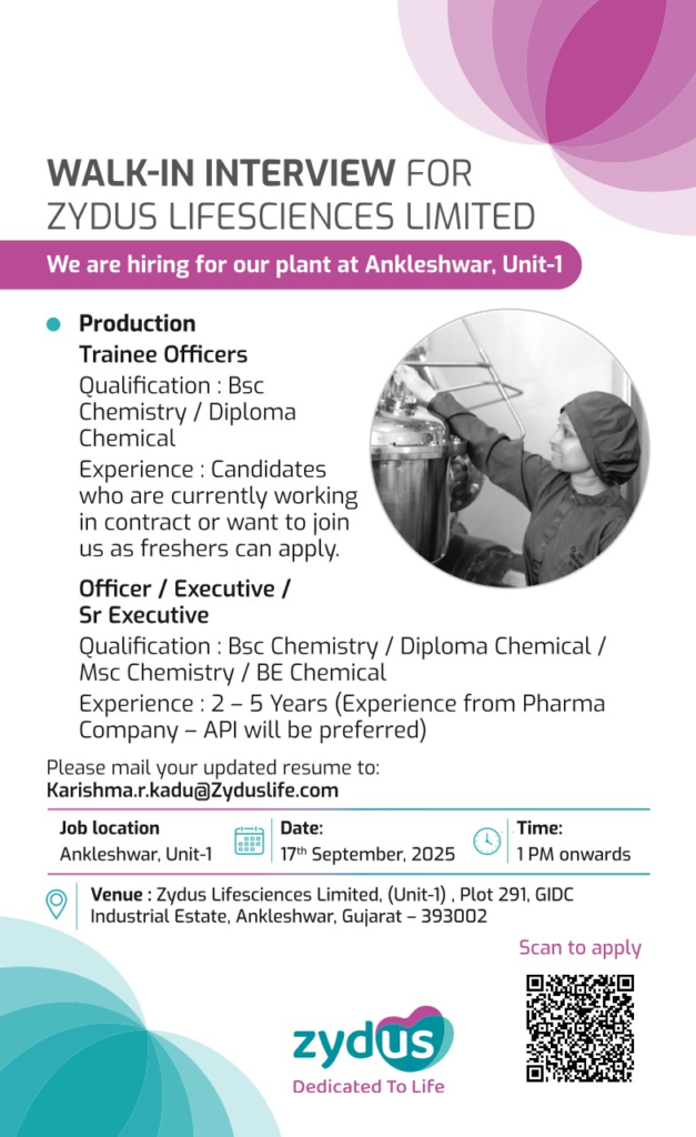 Zydus Lifesciences Walk-in Interview for Production Roles on 17th September