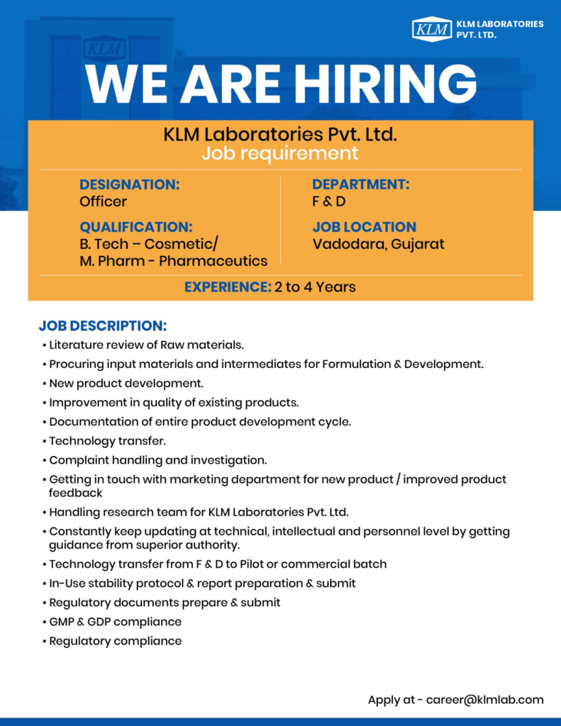 KLM Laboratories is Hiring for Officer – Formulation & Development