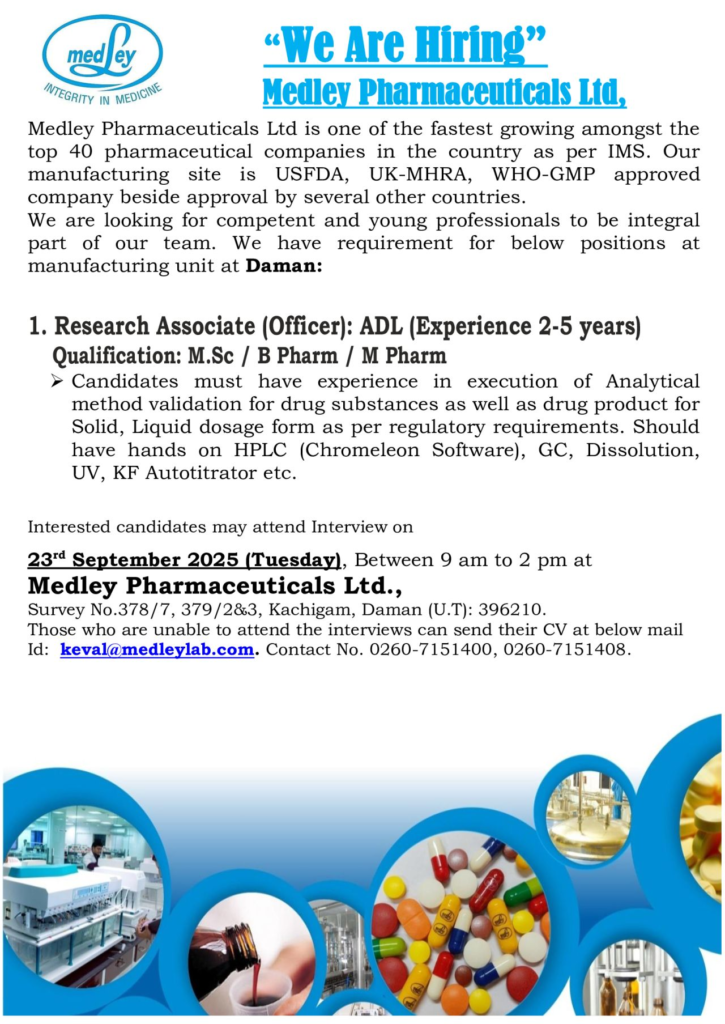 Medley Pharmaceuticals Ltd is Hiring for Research Associate (Officer) - Analytical Development Lab