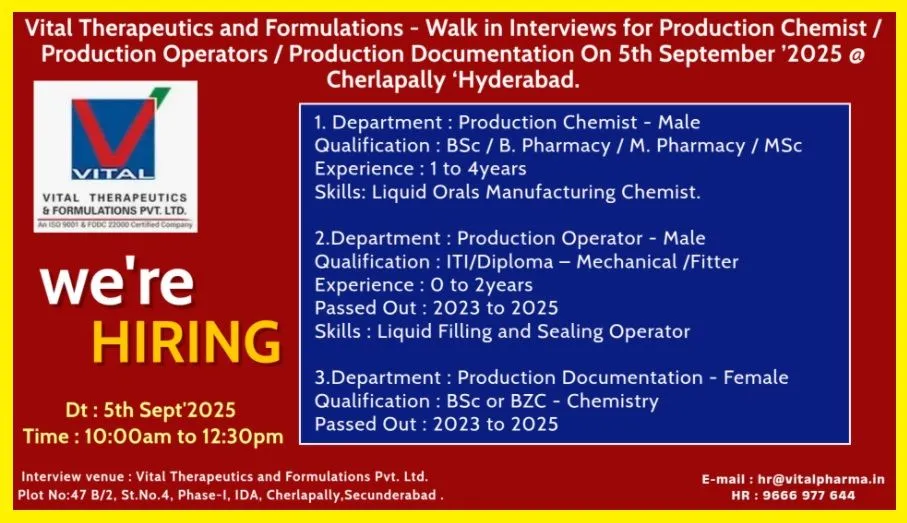 Vital Therapeutics & Formulations Walk-In Interview 2025 – Production Jobs on 5th September