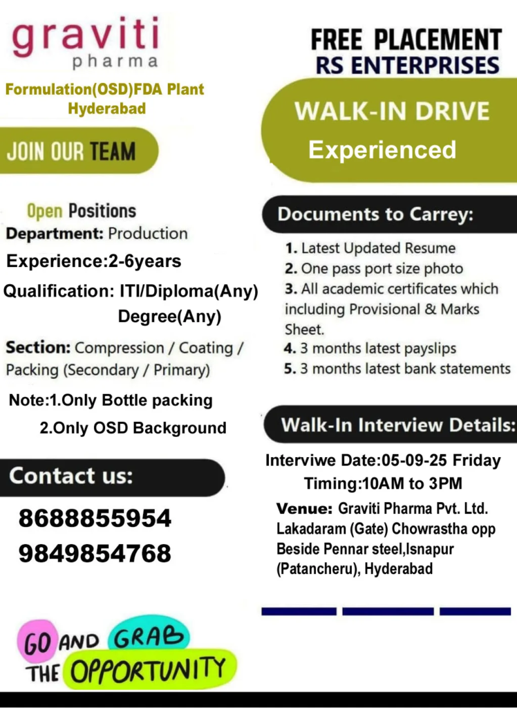 Graviti Pharma Walk-In Interview 2025 – Production Jobs in Hyderabad (OSD Formulation Plant) on 5th September