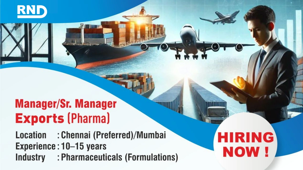 RND Laboratories Hiring for Manager & Sr. Manager Exports