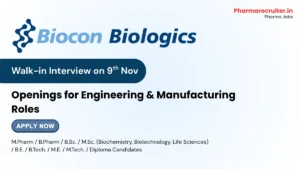 Biocon Biologics Hiring for Engineering & Manufacturing Roles