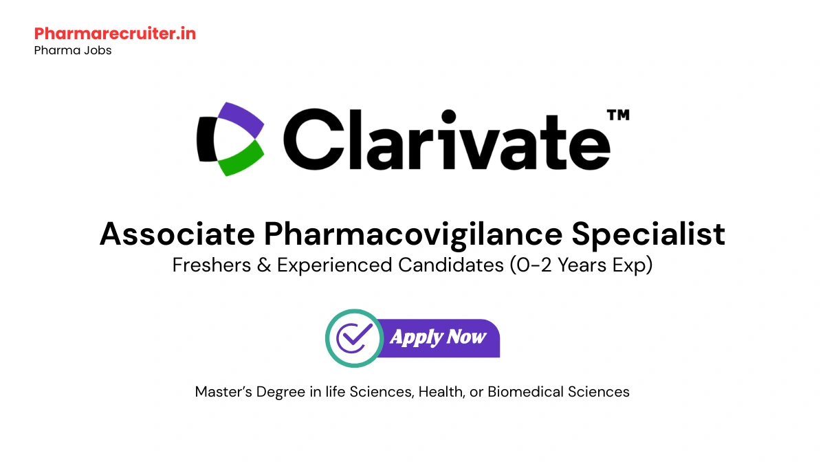 Clarivate Hiring for Associate Pharmacovigilance Specialist Job