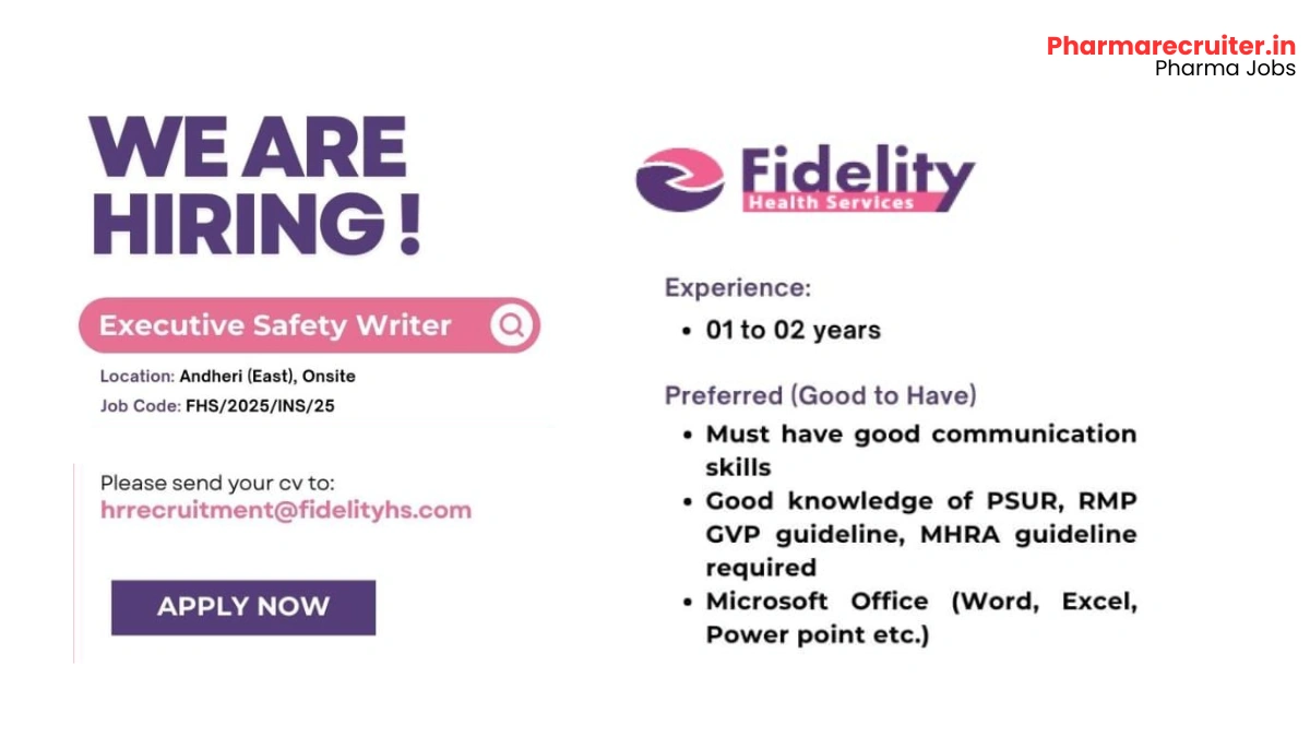 Fidelity Health Sciences Hiring for Executive Safety Writer – Pharmacovigilance