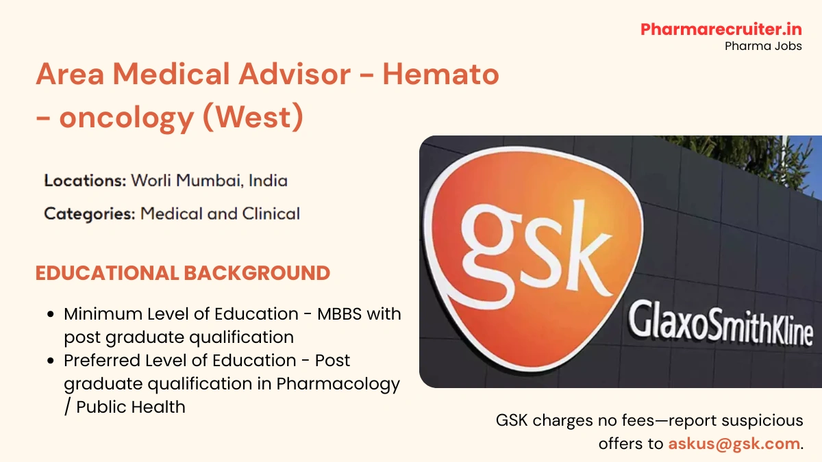 GSK Hiring for Area Medical Advisor - Hemato-Oncology (West)