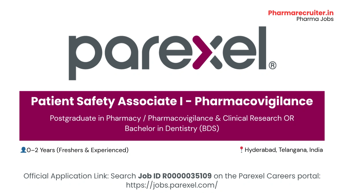 Parexel Hiring for Patient Safety Associate I - Pharmacovigilance Jobs 2025