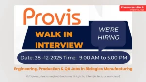 Provis Biolabs - Hiring Trainee Engineering, Production & QA Jobs in Biologics Manufacturing