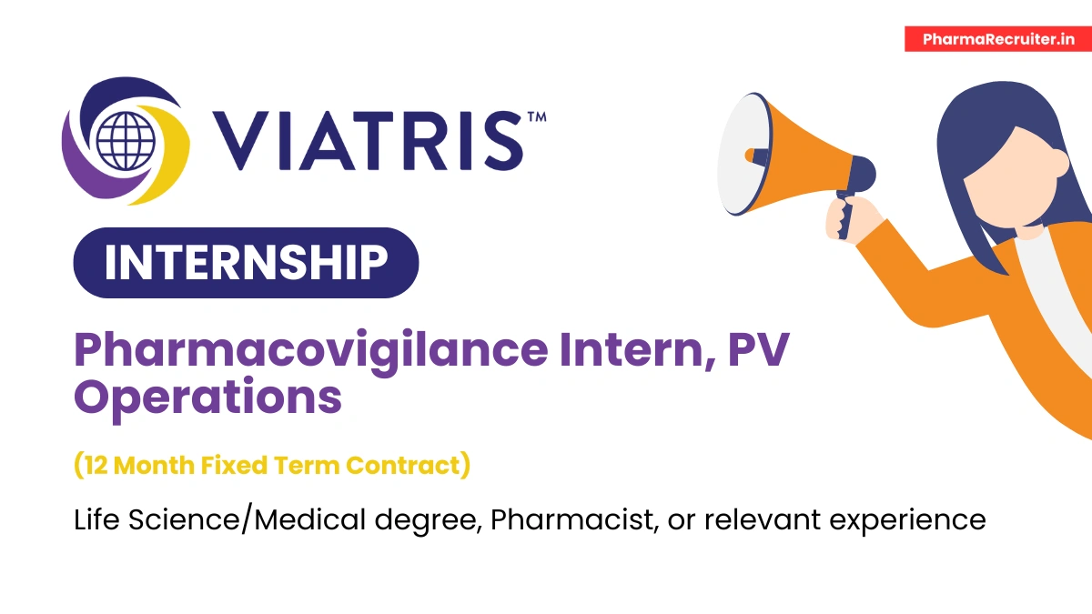 Viatris is Hiring PV Intern, PV Operations