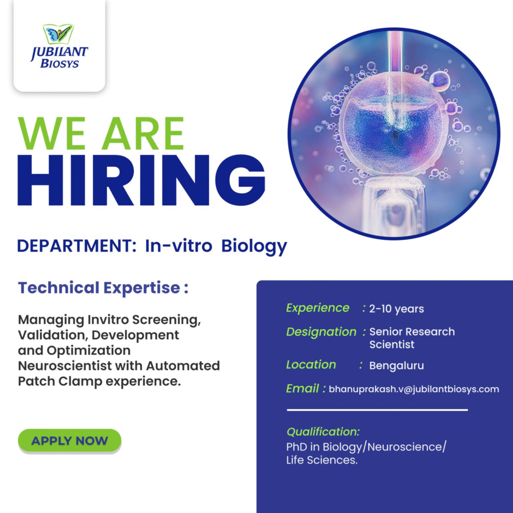 Senior Research Scientist - In-vitro Biology (Neuroscientist) at Jubilant Biosys – Pharma Jobs in Bengaluru
