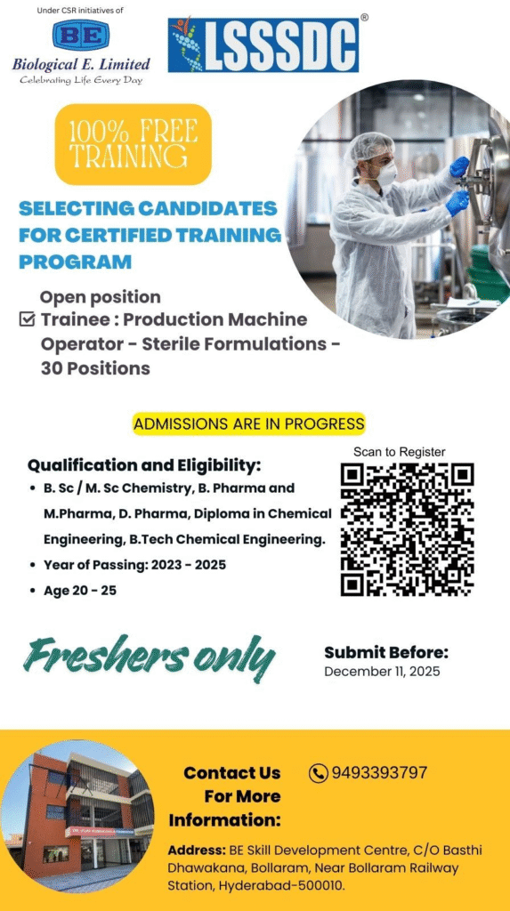 30 Positions @ Biological E. Limited - Trainee Production Machine Operator in Sterile Formulations (Free Certified Training)