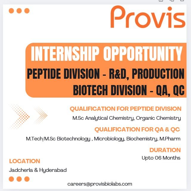 Provis Biolabs Internship - Hiring for Peptide R&D, Production, QA and Quality Control