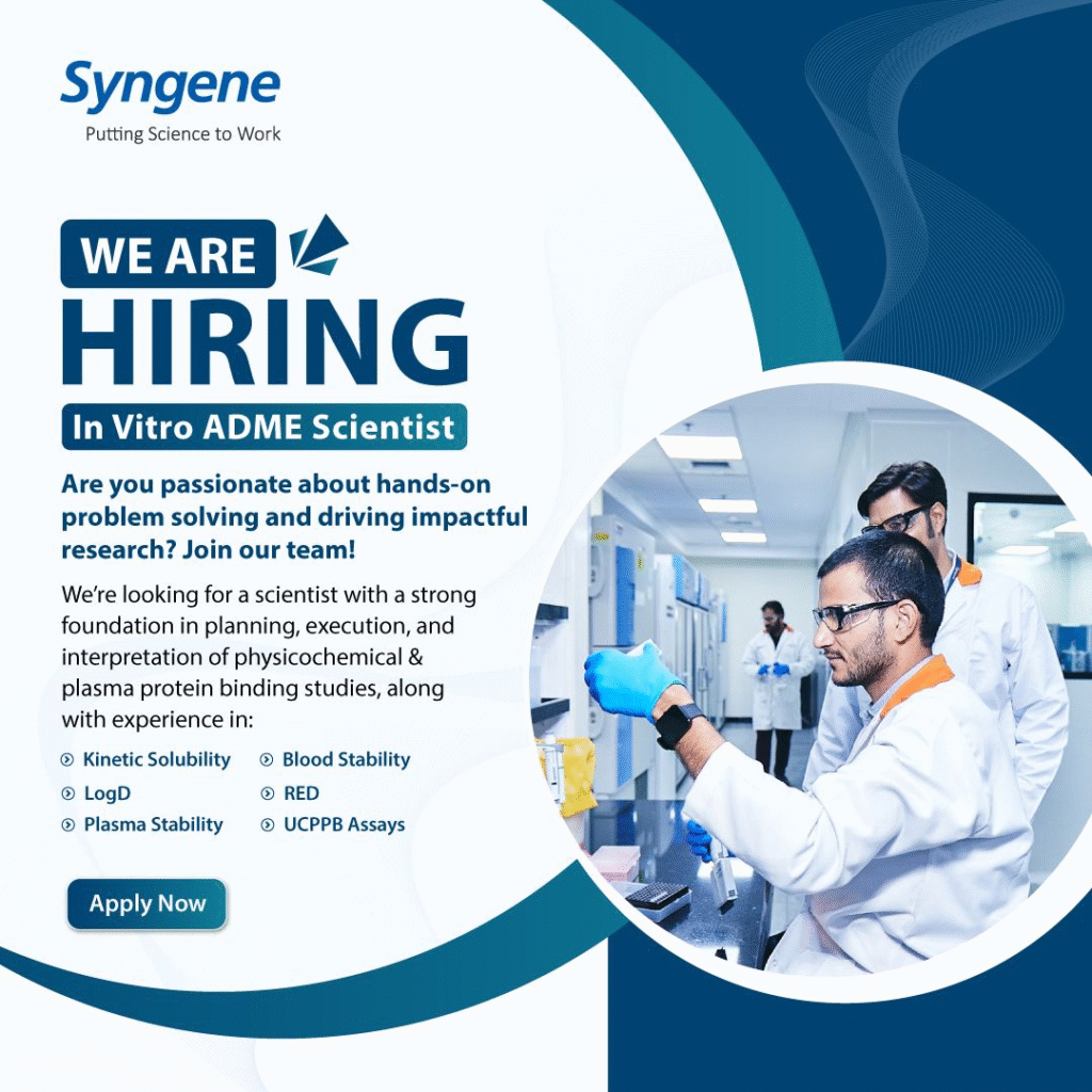 Syngene International is Hiring for In Vitro ADME Scientist