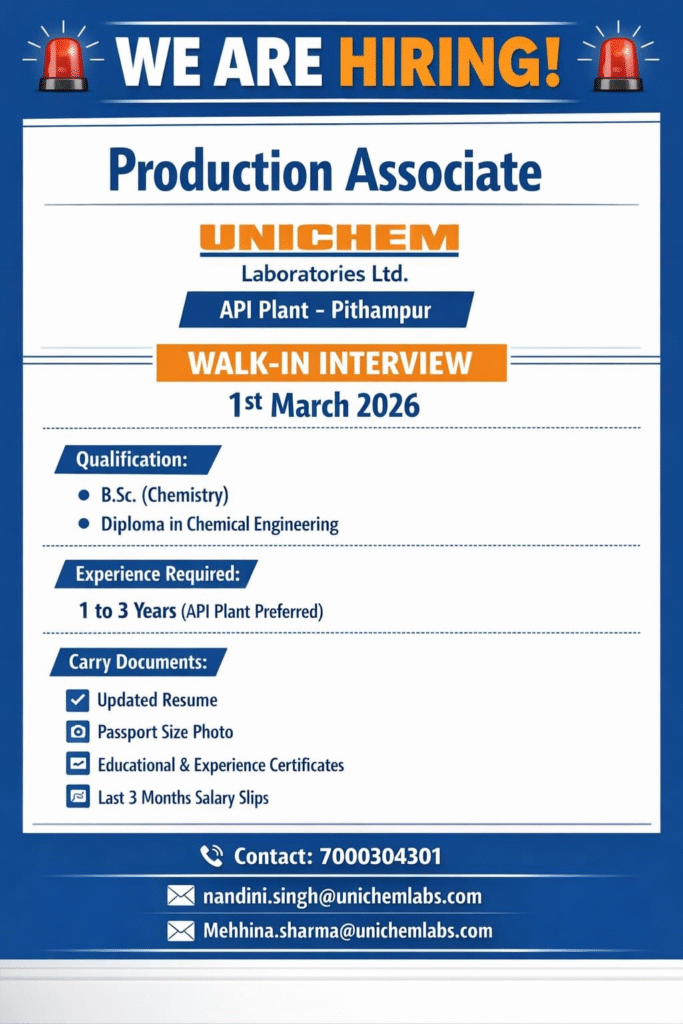 Unichem Laboratories Walk-in Interview – Production Associate Jobs