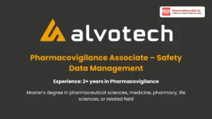 Alvotech Hiring for Pharmacovigilance Associate – Safety Data Management