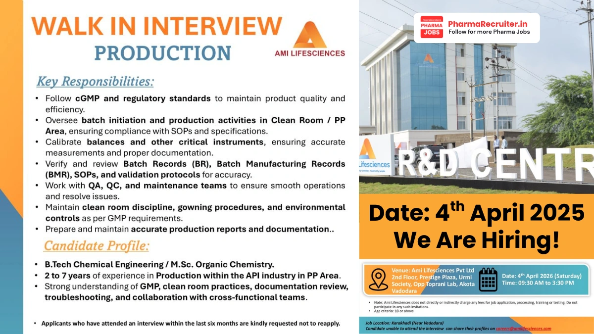 Ami Lifesciences Walk-in Interview for Production Officers – API Manufacturing at Karakhadi, Vadodara 2026