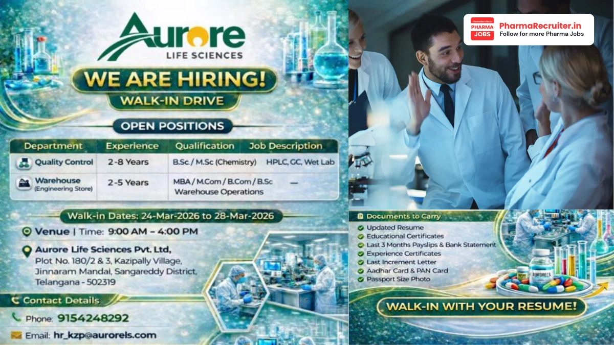 Aurore Life Sciences Walk-in Drive – QC & Warehouse Roles on 24th–28th March 2026
