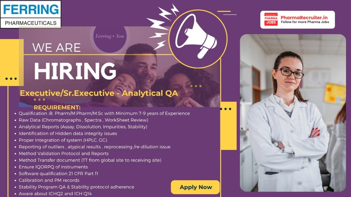 Ferring Pharmaceuticals Hiring – Executive & Sr. Executive Analytical QA (7–9 Years) in India